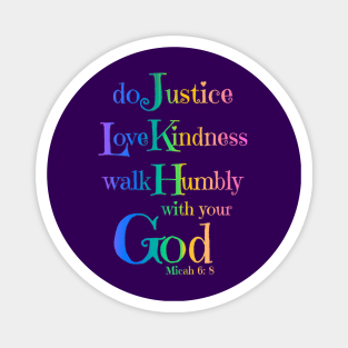 Micah 6:8 Bible Verse Do Justly Love Kindness Walk Humbly Magnet